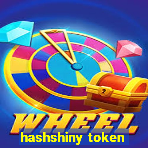 hashshiny token